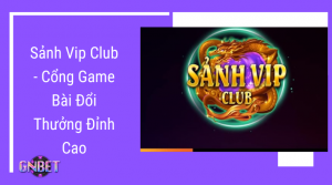 Sảnh Vip Club
