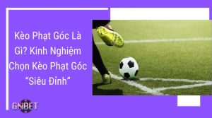 kèo phạt góc là gì